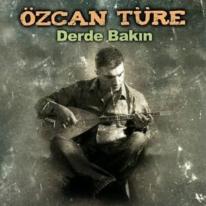 ozcan_ture_derde_bakin