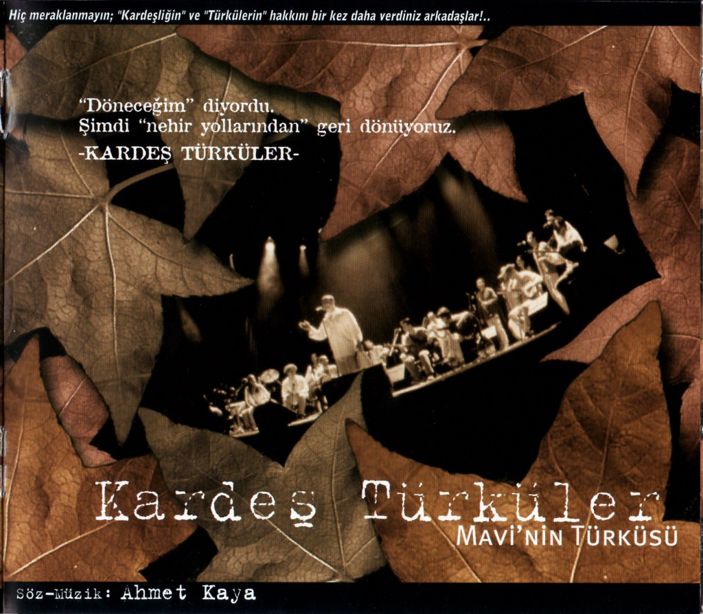ahmet_kaya_icin_kardes_turkuler