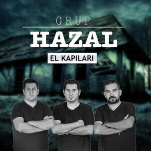 grup_hazal-el_kapilari