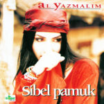 Sibel Pamuk - Al Yazmalım